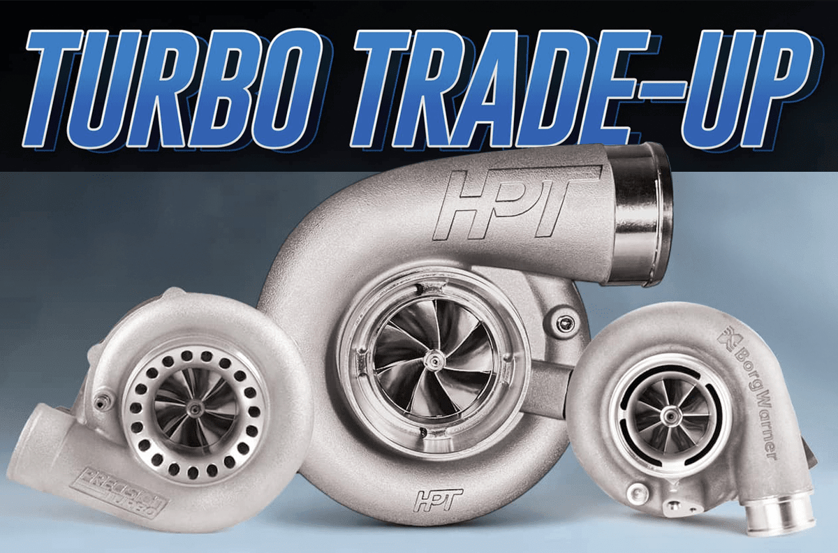 HPT Turbochargers Trade-Up Program Starts June 1 - HP Race Brands